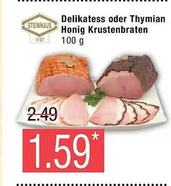 Marktkauf Delikatess Oder Thymian Honig Krustenbraten Angebot