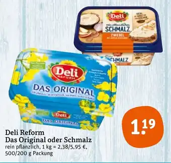 tegut Deli Reform Das Original o. Schmalz 500/200g Angebot