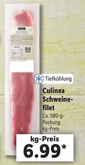 Lidl Culinea Schweinefilet 580 g Angebot