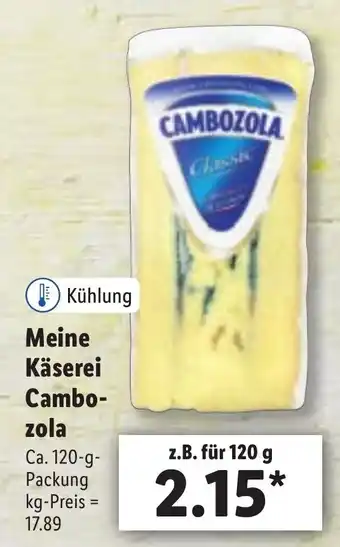 Lidl Meine Käserei Cambozola 120 g Angebot