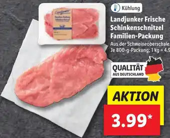 Lidl Landjunker Frische Schinkenschnitzel Familien Packung 800 g Angebot