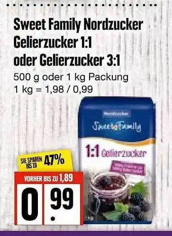 Edeka Frischemarkt Sweet Family Nordzucker Gelierzucker 1:1 Oder Gelierzucker 3:1 Angebot