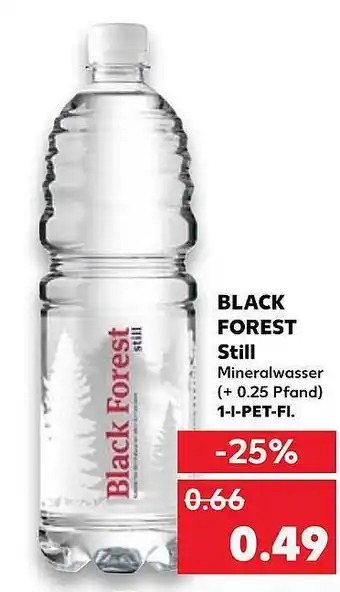 Kaufland Black Forest Still Angebot