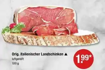 V Markt Italienischer Landschinken Angebot