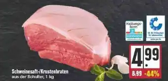 Edeka Schweinesaft- Oder Krustenbraten Angebot