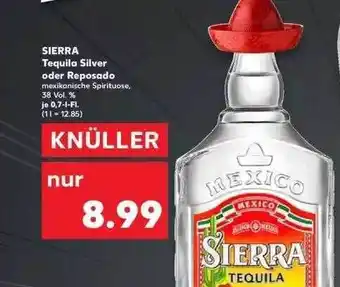 Kaufland Sierra Tequila Silver Oder Reposado Angebot