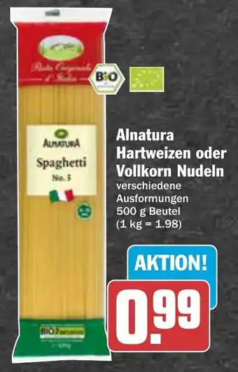 AEZ Alnatura Hartweizen oder Vollkorn Nudeln 500 g Beutel Angebot