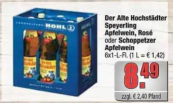 alldrink Der Alte Hochstädter Speyerling Apfelwein, Rosé Oder Schoppetzer Apfelwein Angebot