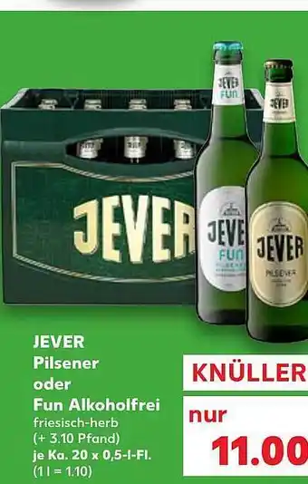 Kaufland Jever Pilsner Oder Fun Alkoholfrei Angebot