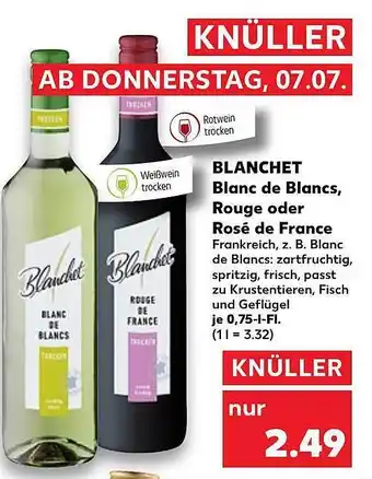 Kaufland Blanchet Blanc De Blancs Rouge Oder Rosé De France Angebot