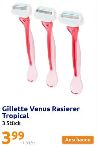 Action Gillette Venus Rasierer Tropical 3 Stück Angebot