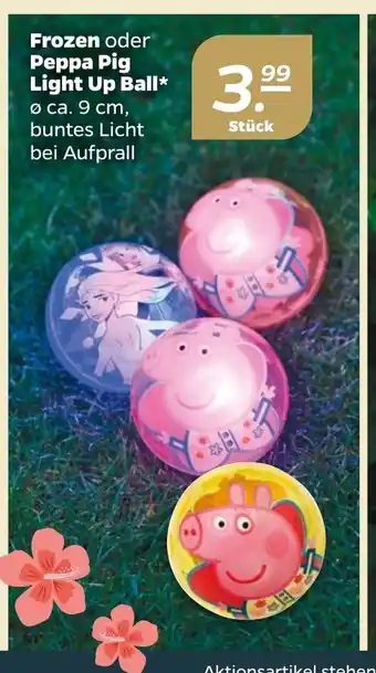 NETTO Frozen oder Peppa Pig Light Up Ball* Angebot