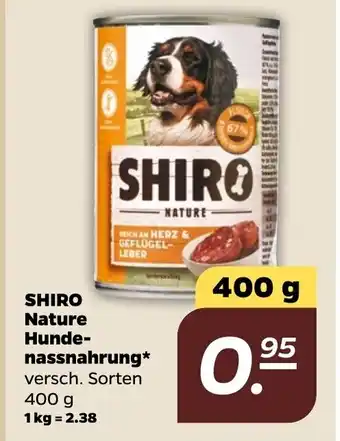 NETTO Shiro Nature Hundenassnahrung 400g Angebot