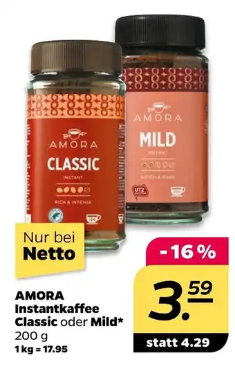 NETTO Amora Instantkaffee Classic o. Mild 200g Angebot