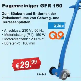 Stabilo Fachmarkt Güde Fugenreiniger GFR 150 Angebot