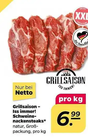 NETTO Grillsaison - Iss Immer! Schweinenackensteaks Angebot