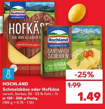 Kaufland Hochland Schmelzkäse oder Hofkäse 130-200 g Angebot