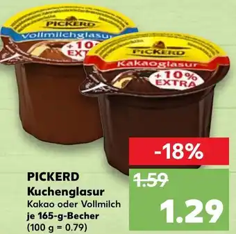 Kaufland Pickerd Kuchenglasur 165 g Becher Angebot