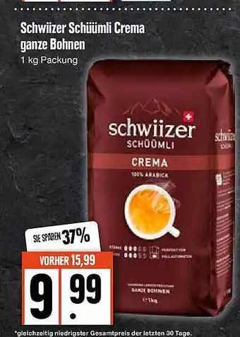 Edeka Schwiizer Schüümli Crema Ganze Bohnen Angebot