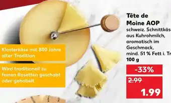 Kaufland Tête de Moine AOP 100 g Angebot