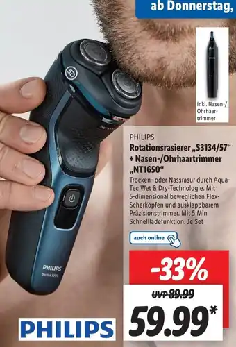 Lidl Philips Rotationsrasierer ,,S3134/57" + Nasen-/Ohrhaartrimmer ,,NT1650" Angebot