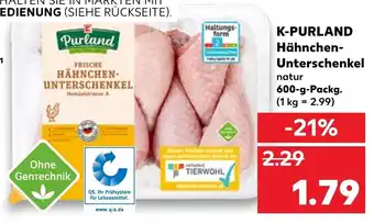 Kaufland K Purland Hähnchen Unterschenkel 600 g Angebot