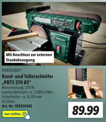 Lidl Parkside Band und Tellerschleifer ,,PBTS 370 B2" Angebot