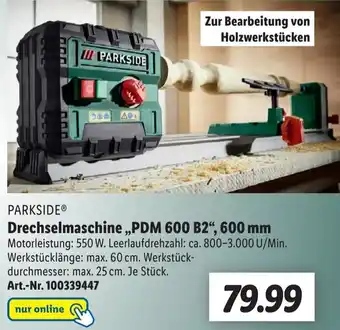 Lidl Parkside Drechselmaschine ,,PDM 600 B2", 600 mm Angebot