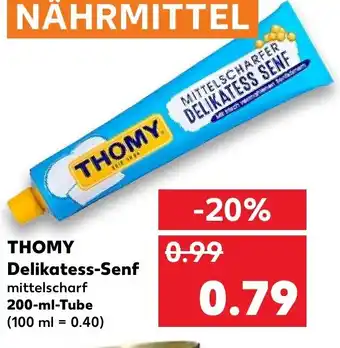 Kaufland Thomy Delikatess Senf 200 ml Tube Angebot