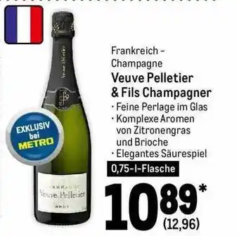 METRO Veuve Pelletier & Fils Champagner Angebot