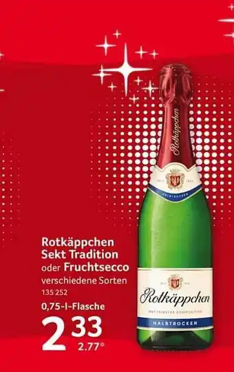 Selgros Rotkäppchen Sekt Tradition Oder Fruchtsecco Angebot