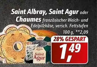 Simmel Chaumes, Saint Agur Oder Saint Albray Angebot