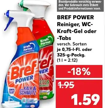 Kaufland Bref Power Reiniger, WC Kraft Gel oder Tabs Angebot