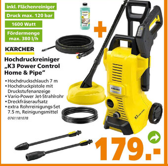 Globus Baumarkt Kärcher Hochdruckreiniger ,,K3 Power Control Home & Pipe" Angebot