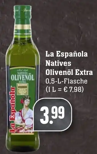 Edeka Neukauf La Española Natives Olivenöl Extra 0,5 L Flasche Angebot