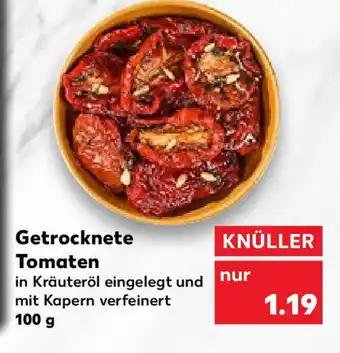 Kaufland Getrocknete Tomaten 100 g Angebot