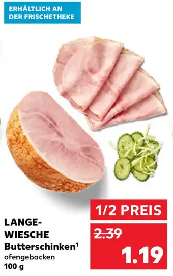 Kaufland Langewiesche Butterschinken 100g Angebot