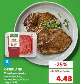 Kaufland K-Purland Minutensteaks 320g Angebot