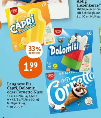 tegut Langnese Eis Capri- Dolomiti oder Cornetto Nuss 9 x55/6 x 73/6 x 90 ml Mulitpackung Angebot