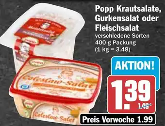 Hit Popp Krautsalate, Gurkensalat o. Fleischsalat 400g Angebot