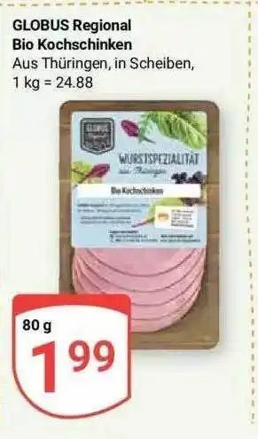 Globus Globus Regional Bio Kochschinken Angebot