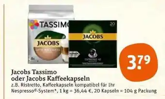 tegut Jacobs Tassimo Oder Jacobs Kaffeekapseln Angebot