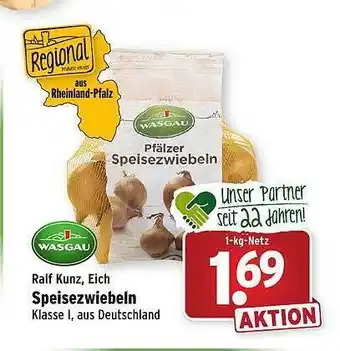 Wasgau Ralf Kunz Eich Speisezwiebeln Angebot