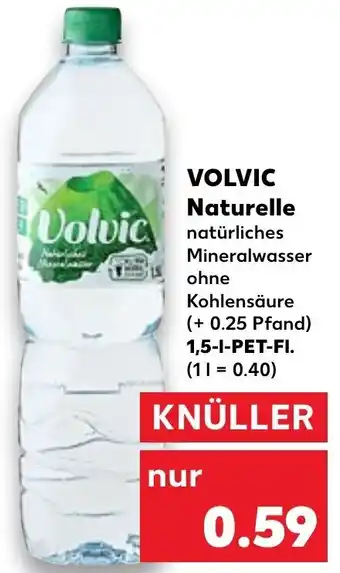 Kaufland Volvic Naturelle 1,5 L-PET-Fl. Angebot