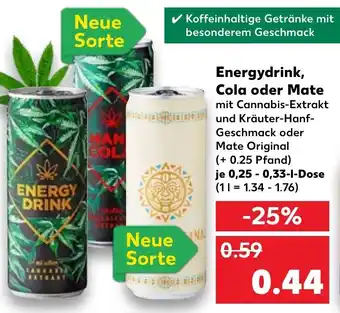 Kaufland Energydrink, Cola oder Mate 0,25-0,33 L Dose Angebot