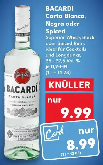 Kaufland Bacardi Carta Blanca, Negra oder Spiced 0,7 L-Fl. Angebot