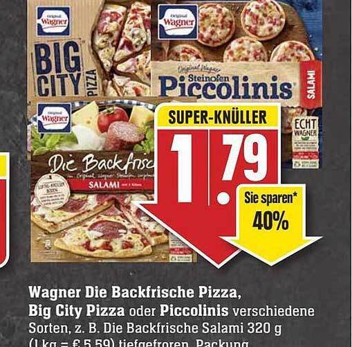 Wagner Die Backfrische Pizza, Big City Pizza Oder Piccolinis Angebot