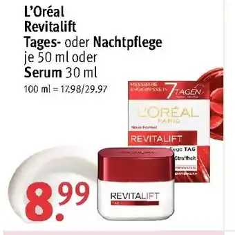 Rossmann L'oréal Revitalift Tages oder Nachtpflege 50ml oder Serum 30ml Angebot