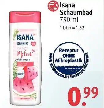 Rossmann Isana Schaumbad 750ml Angebot