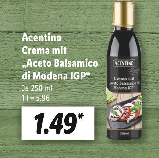 Acentino crema mit „aceto balsamico di modena igp“ Angebot bei Lidl